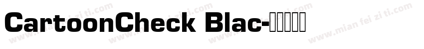 CartoonCheck Blac字体转换